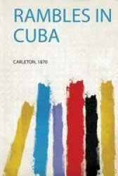 Rambles In Cuba Paperback