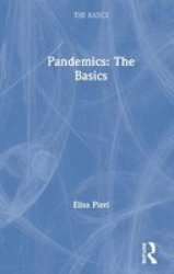 Pandemics: The Basics Hardcover