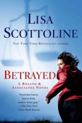 Betrayed - A Rosato & Dinunzio Novel Hardcover