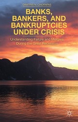 Banks Bankers And Bankruptcies Under Crisis
