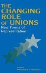 The Changing Role of Unions - New Forms of Representation