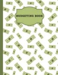 Budgeting Books - Bill Paying Organizer 365 Days12 Month - Large Print8.5x11 - For Personal Or Family Large Print With Daily Expense Tracker Vol.1: Budget Book Paperback