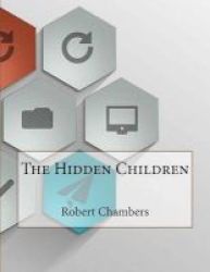 The Hidden Children Paperback