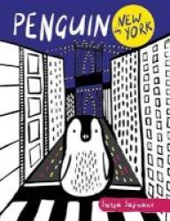 Penguin In New York - A Drawing And Coloring Book Paperback