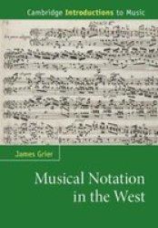 Musical Notation In The West Hardcover