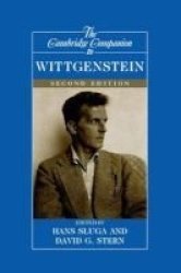 The Cambridge Companion To Wittgenstein Paperback 2ND Revised Edition