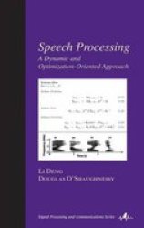 Signal Processing - A Dynamic and Optimization-Oriented Approach