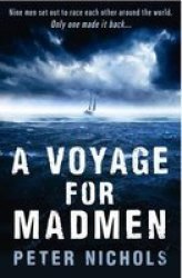 A Voyage for Madmen Paperback