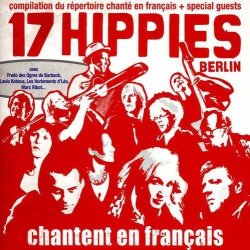 17 Hippies - Chantent En Francais Cd