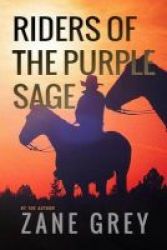 Riders Of The Purple Sage Paperback