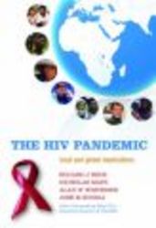 HIV Pandemic - Local and Global Implications