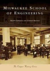 Milwaukee School Of Engineering - Lindsay Bastian Paperback