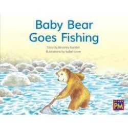 Baby Bear Goes Fishing - Leveled Reader Yellow Fiction Level 7 Grade 1 Paperback