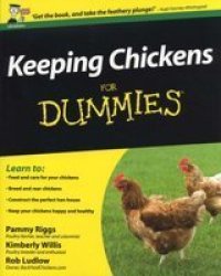 Keeping Chickens For Dummies Paperback, UK ed