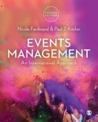 Events Management - An International Approach Hardcover 2nd Revised Edition