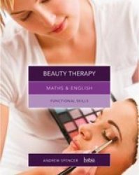 Maths & English For Beauty Therapy - Andrew Spencer Paperback