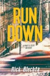 Rundown - A Pratt & Ellis Mystery Paperback