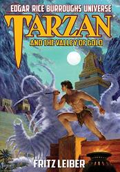 Tarzan And The Valley Of Gold Edgar Rice Burroughs Universe