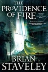 The Providence Of Fire - Brian Staveley Paperback