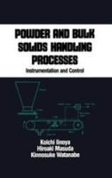 Powder and Bulk Solids Handling Processes Chemical Industries