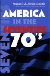 America in the Seventies