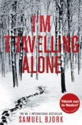 I&#39 M Travelling Alone Paperback
