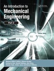 An Introduction To Mechanical Engineering: Part 2 Hardcover