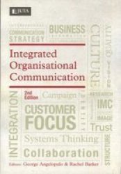 Integrated Organisational Communication 2ND Edition 60-DAY-RENTAL