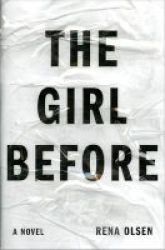 The Girl Before - A Novel Paperback