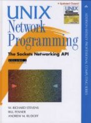 Unix Network Programming, Volume 1: The Sockets Networking API 3rd Edition Addison-Wesley Professional Computing Series