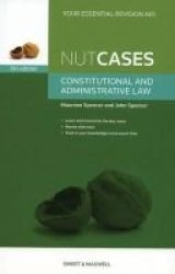 Nutcases: Constitutional & Administrative Law Paperback 6TH Edition