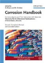 Corrosion Handbook, Chlorinated Hydrocarbons: Chloroethanes, Alkanols Kreysa Continuation Series Volume 8