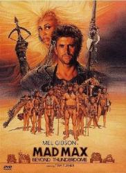 Mad Max 3 Beyond The Thunderdome