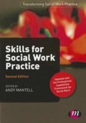 Skills For Social Work Practice Paperback 2ND Revised Edition