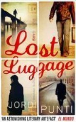 Lost Luggage Paperback Original