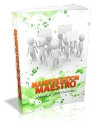 Manifestation Maestro - Ebook