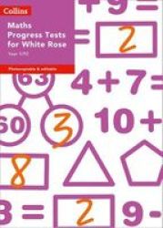 Year 1 P2 Maths Progress Tests For White Rose Mixed Media Product