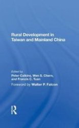 Rural Development In Taiwan And Mainland China Hardcover