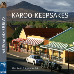 Karoo Keepsakes By Chris Marais & Julienne Du Toit
