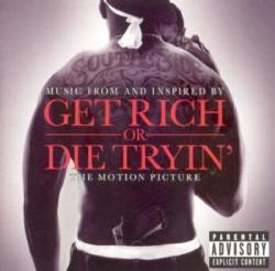 Original Soundtrack - Get Rich Or Die Tryin'