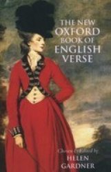 The New Oxford Book of English Verse, 1250-1950 Oxford Books of Verse
