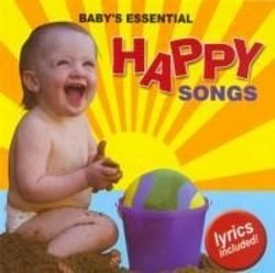 Baby's Essential - Happy Songs