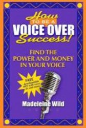 How To Be A Voice Over Success