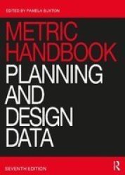 Metric Handbook - Planning And Design Data Hardcover 7TH New Edition