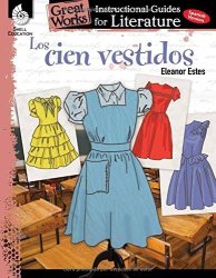 Shell Education Pub 51752 Los Cien Vestidos The Hundred Dresses : An Instructional Guide For Literature