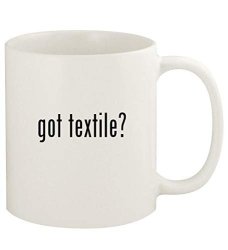 Got Textile? - 11OZ Ceramic White Coffee Mug Cup White