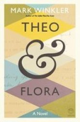 Theo & Flora Paperback