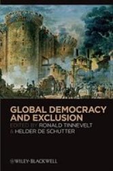Global Democracy and Exclusion Paperback