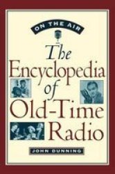 On The Air - The Encyclopedia Of Old-time Radio Hardcover New