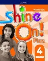 Shine On : Level 4: Workbook Paperback